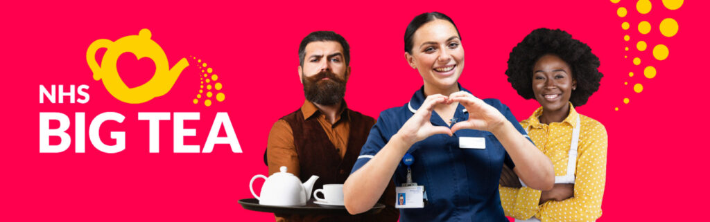 Image of NHS Staff promoting the NHS Big Tea 2022