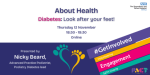 Advert for About Health - Diabetes: Look after your feet! showing a stylised image of 2 feet and details of the online event on Thursday 13 November 2025