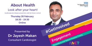 Advert for About Health - Patient Engagement Portal Join the digital team to find out about how the new portal will impact you! Thursday 04 December 2025, 18::30 - 19:30