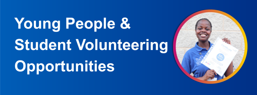 Student volunteering banners Banner saying "Student and Young People Volunteering Opportunities"