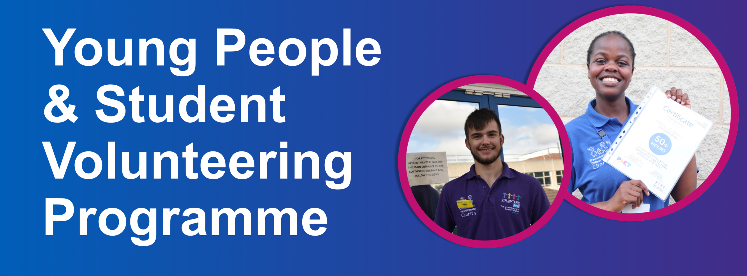 Banner with the text 'Young People & Student Volunteering' with some pictures of volunteers